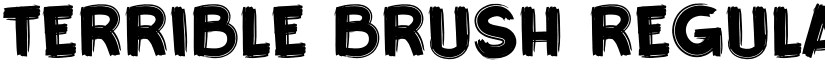 Terrible Brush Regular font