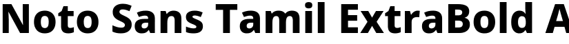 Noto Sans Tamil ExtraBold font