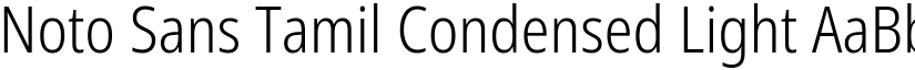 Noto Sans Tamil Condensed Light font