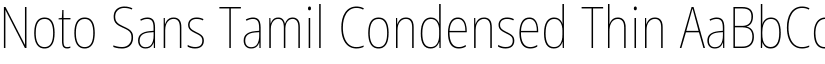 Noto Sans Tamil Condensed Thin font