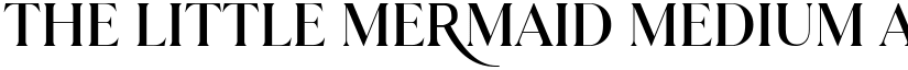 The Little Mermaid Medium font