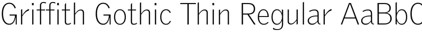 Griffith Gothic Thin Regular font