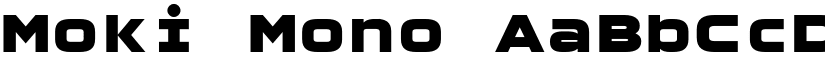 Moki Mono font