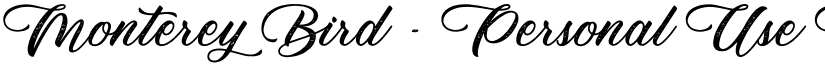 Monterey Bird - Personal Use Regular font