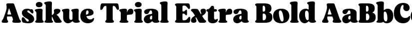 Asikue Trial Extra Bold font