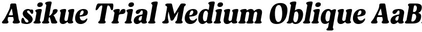 Asikue Trial Medium Oblique font