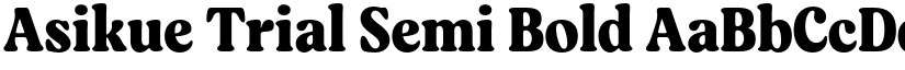 Asikue Trial Semi Bold font