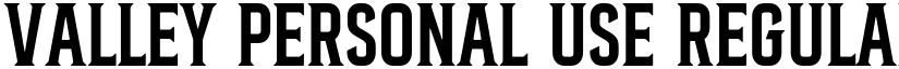 Valley Personal Use Regular font