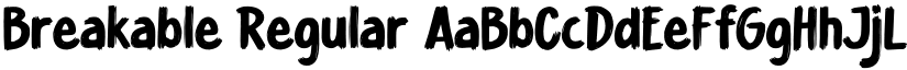 Breakable Regular font