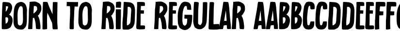 born to ride Regular font