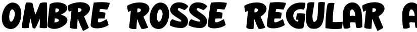 Ombre Rosse Regular font