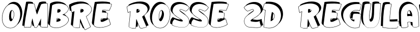 Ombre Rosse 2D Regular font