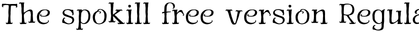 The spokill free version Regular font