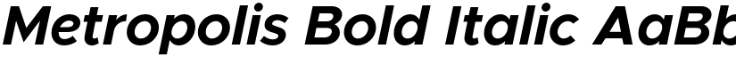 Metropolis Bold Italic font
