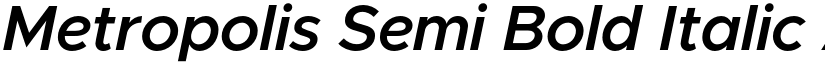 Metropolis Semi Bold Italic font