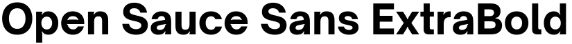 Open Sauce Sans ExtraBold font