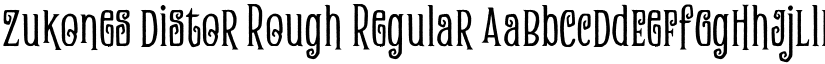 Zukones Distor Rough Regular font