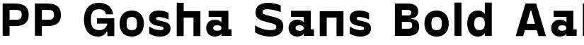 PP Gosha Sans Bold font