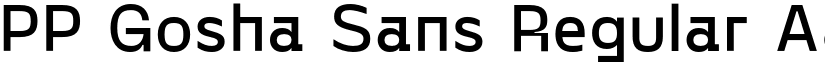 PP Gosha Sans Regular font
