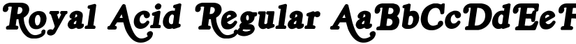 Royal Acid Regular font
