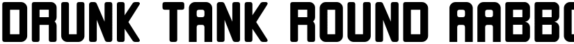 Drunk Tank Round font