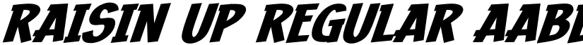 Raisin Up Regular font