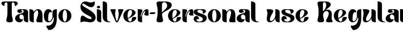 Tango Silver-Personal use Regular font