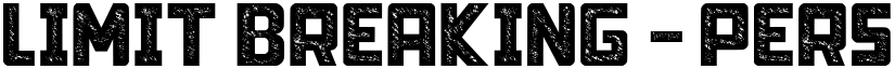 Limit Breaking - Personal use Regular font