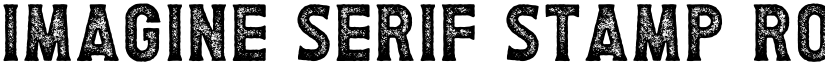 Imagine Serif Stamp Rough font