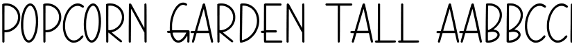 Popcorn Garden Tall font