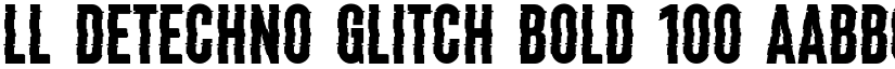 LL DEtechno Glitch Bold 100 font