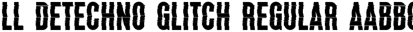 LL DEtechno Glitch Regular font