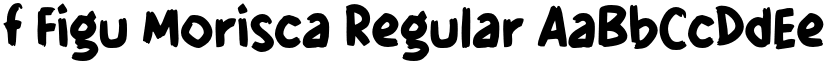 f Figu Morisca Regular font