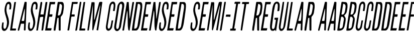 Slasher Film Condensed Semi-It Regular font