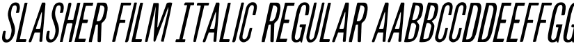 Slasher Film Italic Regular font