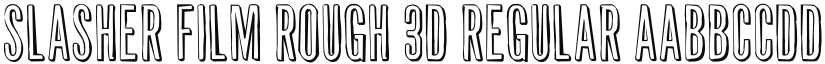 Slasher Film Rough 3D Regular font