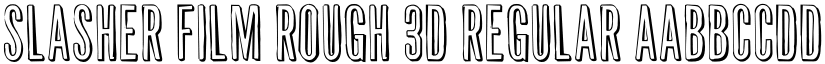 Slasher Film Rough 3D Regular font