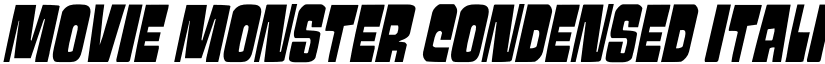 Movie Monster Condensed Italic Regular font