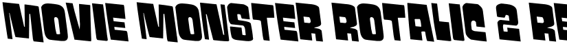 Movie Monster Rotalic 2 Regular font