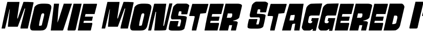 Movie Monster Staggered Italic Regular font