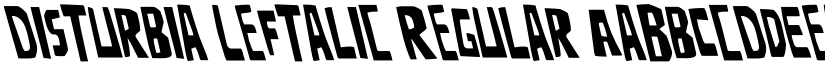 Disturbia Leftalic Regular font