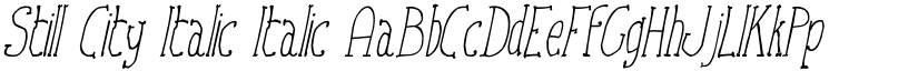 Still City Italic Italic font