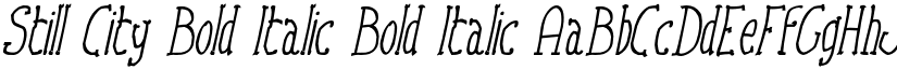 Still City Bold Italic Bold Italic font