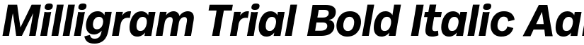 Milligram Trial Bold Italic font
