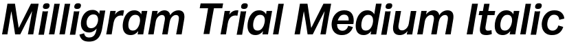 Milligram Trial Medium Italic font