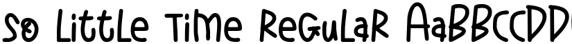 So Little Time Regular font