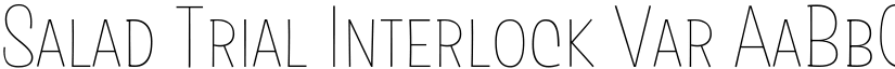 Salad Trial Interlock Var font