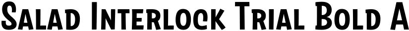 Salad Interlock Trial Bold font
