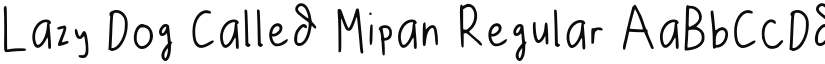 Lazy Dog Called Mipan Regular font