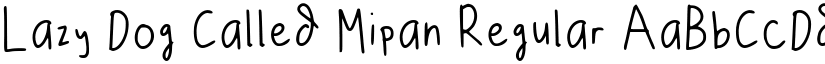 Lazy Dog Called Mipan Regular font